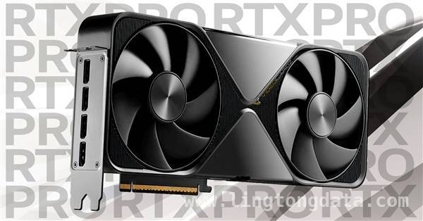 抢先看！NVIDIA Blackwell架构专业显卡预售开启